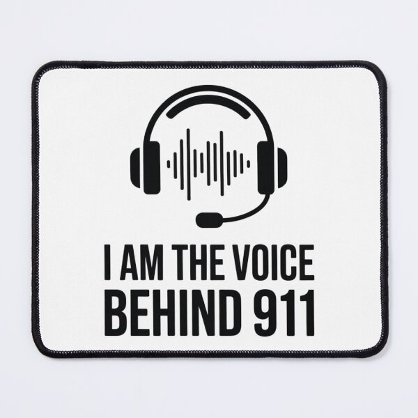 Item preview, I Am The Voice Behind 911 Dispatcher Design designed and sold by NO-STUDIO.