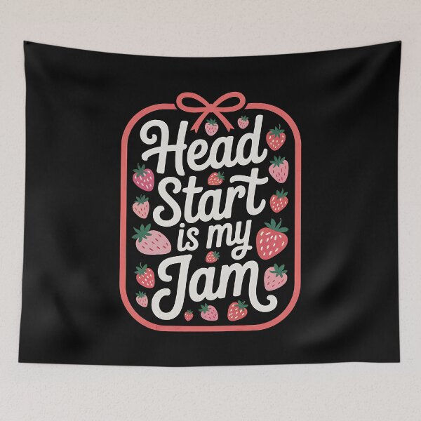 Item preview, Head Start is My Jam Strawberry Teacher Preschool Student designed and sold by BakeryDozen.