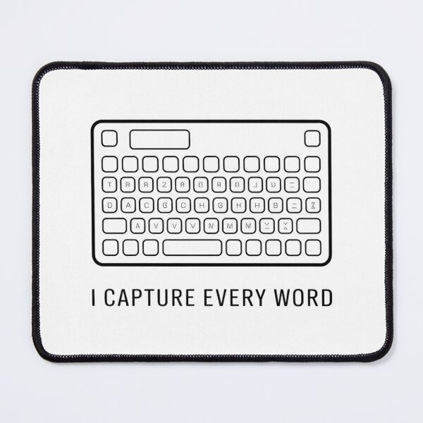 Item preview, I Capture Every Word Court Reporter Stenographer Design designed and sold by NO-STUDIO.