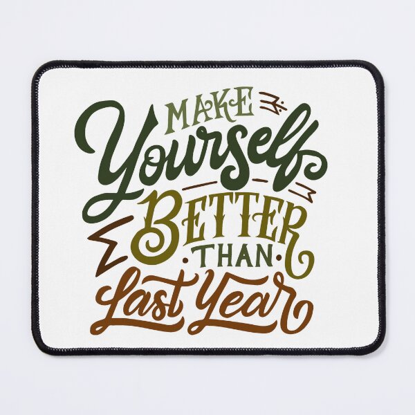 Item preview, Make Yourself Better Than Last Year – Motivational Hand-Lettered Quote Design Description designed and sold by Caroline-stuff.