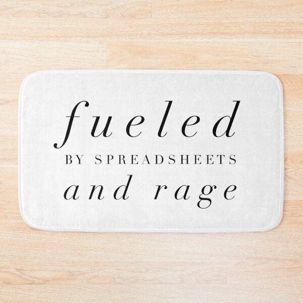 Item preview, Fueled by Spreadsheets and Rage - Funny Work Life Quote for Office Warriors designed and sold by Soaring Eagle.
