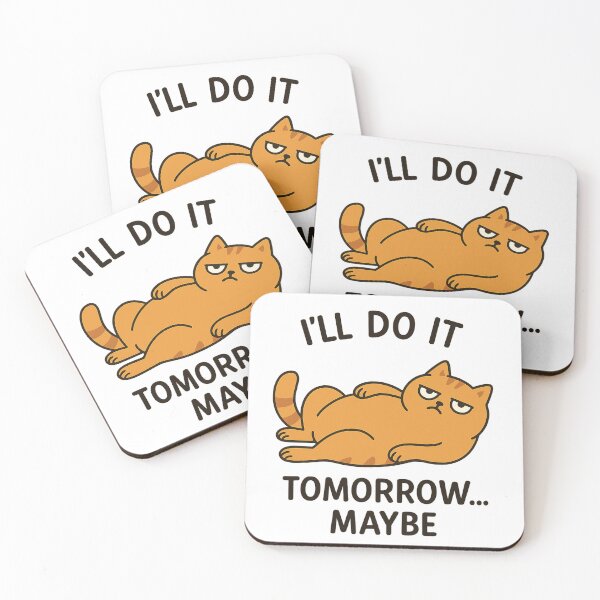Item preview, I'll Do It Tomorrow… Maybe designed and sold by Big Smile Studio.