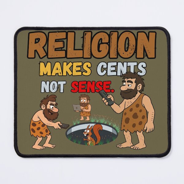 Item preview, Religion Makes Cents Not Sense – Atheist Quote, Dark Humor, Anti Religion Design designed and sold by Zachlogic.