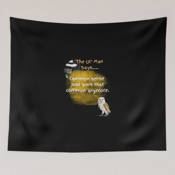 Item preview, Common Sense Just Ain't That Common Anymore designed and sold by Ol' David & Linus.