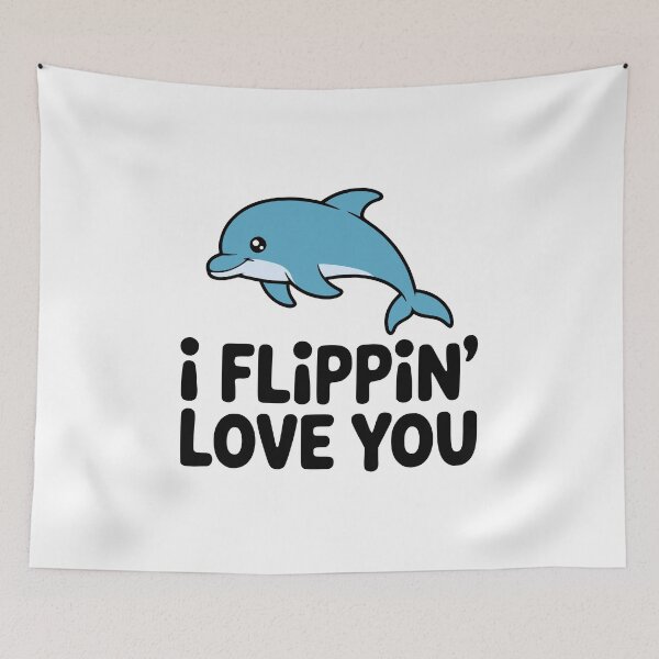 Item preview, I Flippin Love You! Cute Dolphin Pun designed and sold by PMCreative.