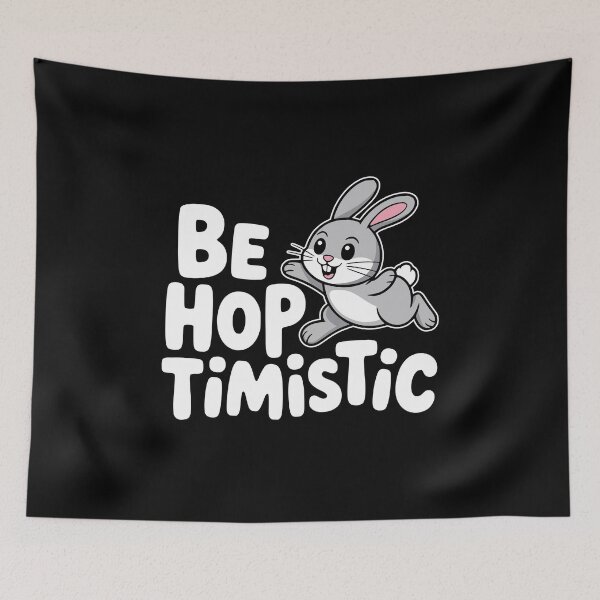 Item preview, Be Hoptimistic! Funny Rabbit Pun designed and sold by PMCreative.