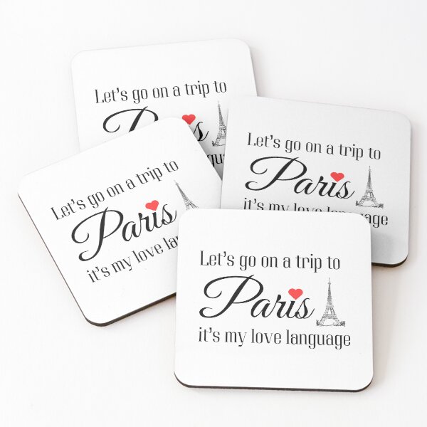 Item preview, Let’s Go to Paris – Love Language Quote designed and sold by minimalchicstudio.