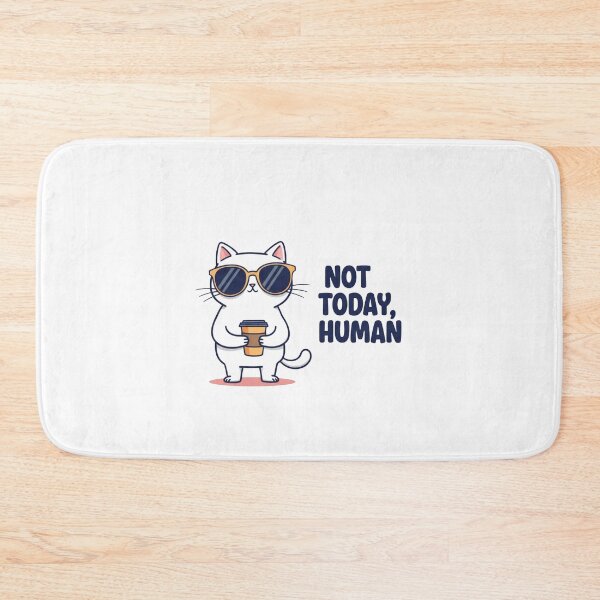Item preview, Not Today Human – Funny Coffee Cat designed and sold by YonizaStudio.
