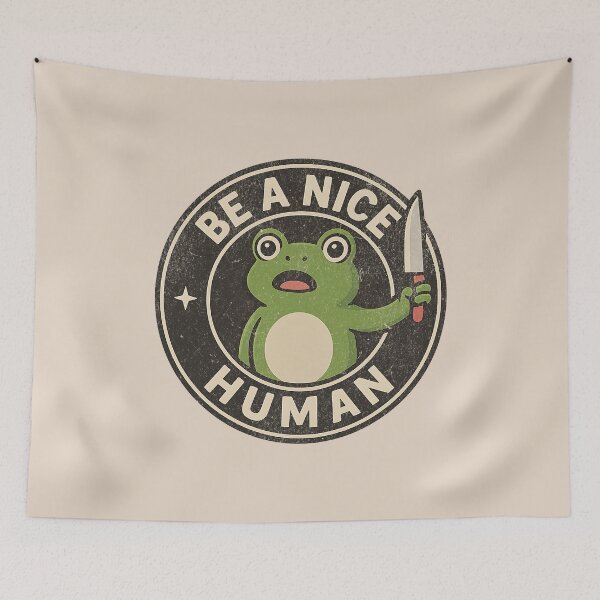 Item preview, Be A Nice Human Frog with a Knife | Protect Nature designed and sold by RR-Arts.
