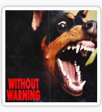 without warning 21 savage x offset x metroboomin Sticker
