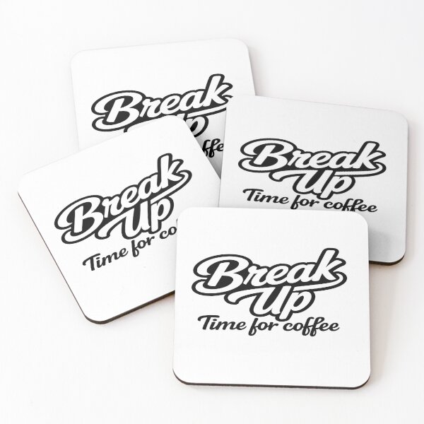 Item preview, Break Up – Time for Coffee designed and sold by Flareo-7.