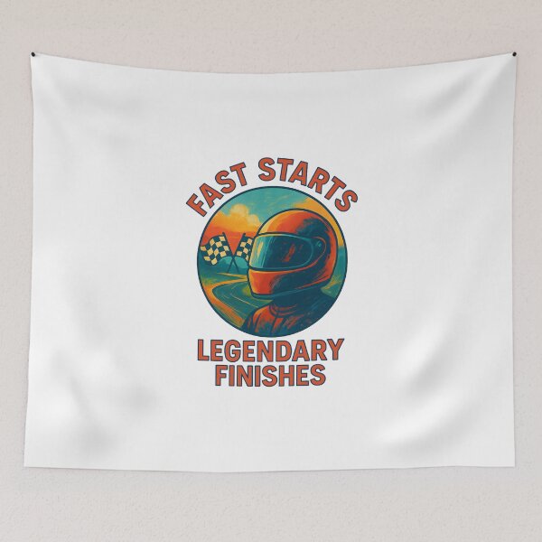 Item preview, Fast Starts - Legendary Finishes - Motorsport designed and sold by inkNext.