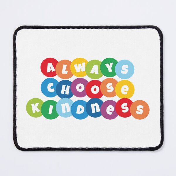 Item preview, Be kind Always choose kindness a motivational saying - Colored Letters Boggle Style  designed and sold by SkeletonsDanger.