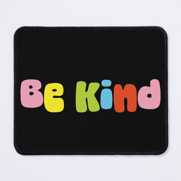 Item preview, Be kind Always choose kindness motivational words - life sayings delightful words designed and sold by SkeletonsDanger.