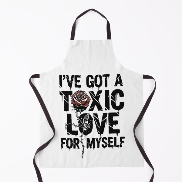 Item preview, I've got a toxic love for myself designed and sold by therockstuff.