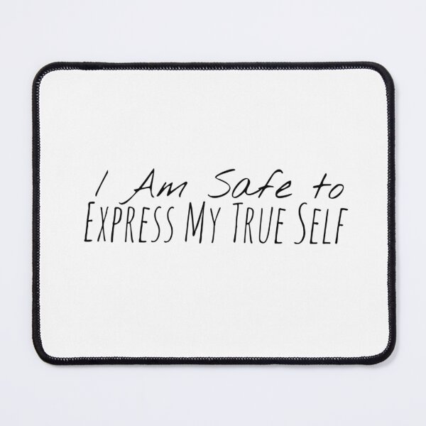 Item preview, I Am Safe to Express My True Self – Authenticity Affirmation Design designed and sold by Camila Ardila.