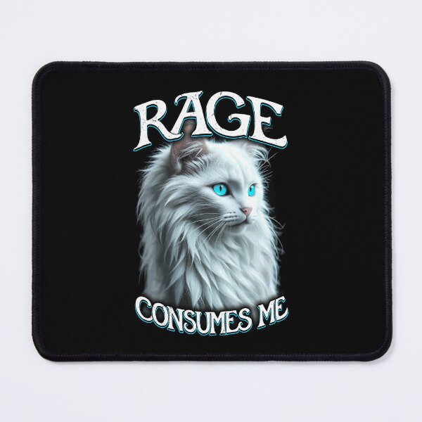 Item preview, Rage Consumes Me Cat Funny Sarcastic Cute White Kitten Quote designed and sold by GrandeDuc.