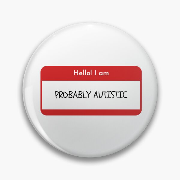 Item preview, hello i am probably autistic designed and sold by youthdecayzine.