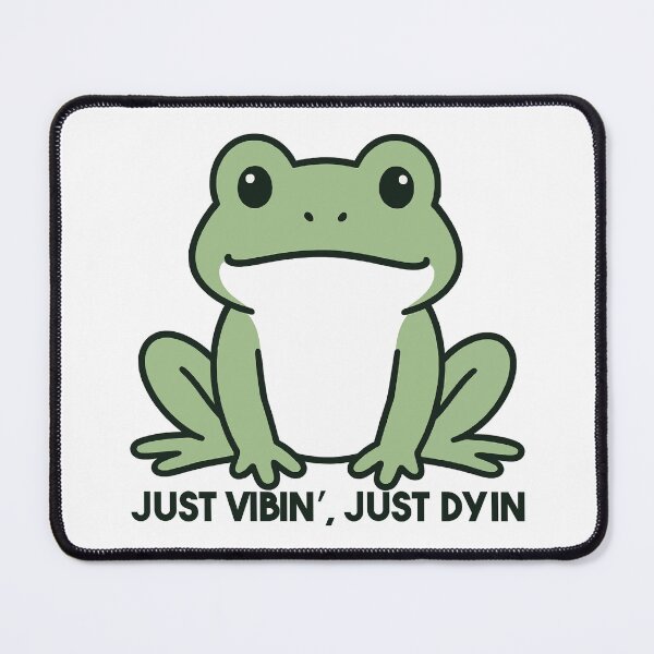 Item preview, Frog Sitting Blankly – “Just Vibin’, Just Dyin’” designed and sold by Nin Tai.