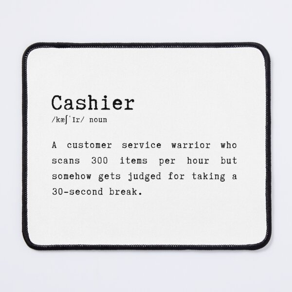 Item preview, Funny Cashier Definition Customer Service Gift designed and sold by HasHs.