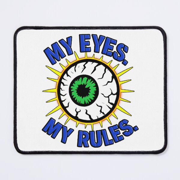 Item preview, My Eyes. My Rules. – Bold Vision Loss Statement designed and sold by Eyepatch-Jacks.