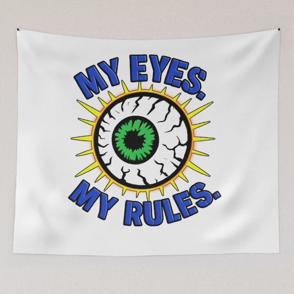 Item preview, My Eyes. My Rules. – Bold Vision Loss Statement designed and sold by Eyepatch-Jacks.