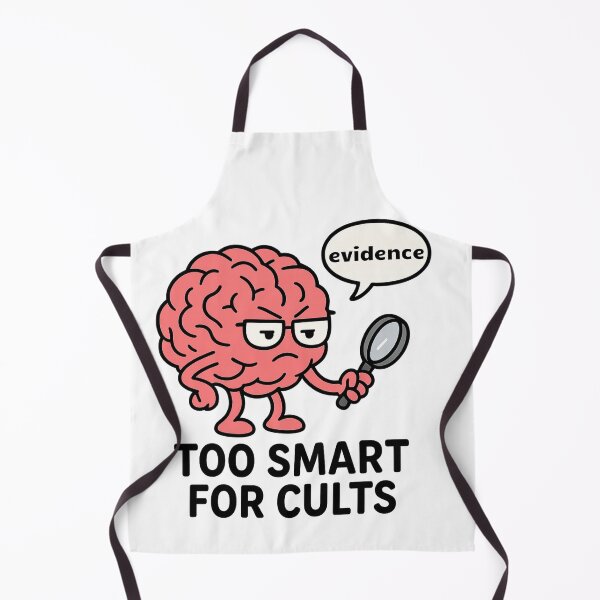 Item preview, Too Smart for Cults – Rational Brain Evidence Meme designed and sold by jelonkaa.