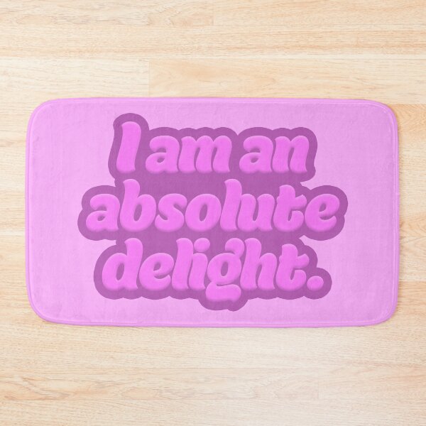 Item preview, I Am an Absolute Delight - Bubblegum designed and sold by sillyjess.