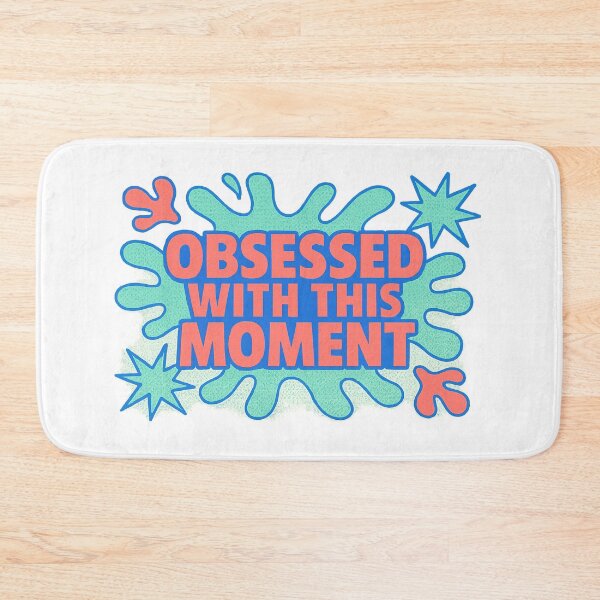 Item preview, Obsessed With This Moment Pop Art Style designed and sold by YourTrendBestie.