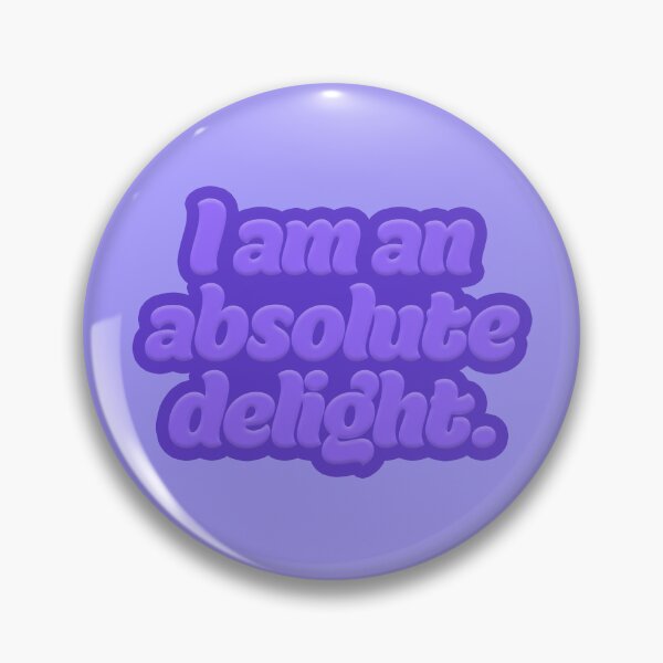 Item preview, I Am an Absolute Delight - Periwinkle designed and sold by sillyjess.