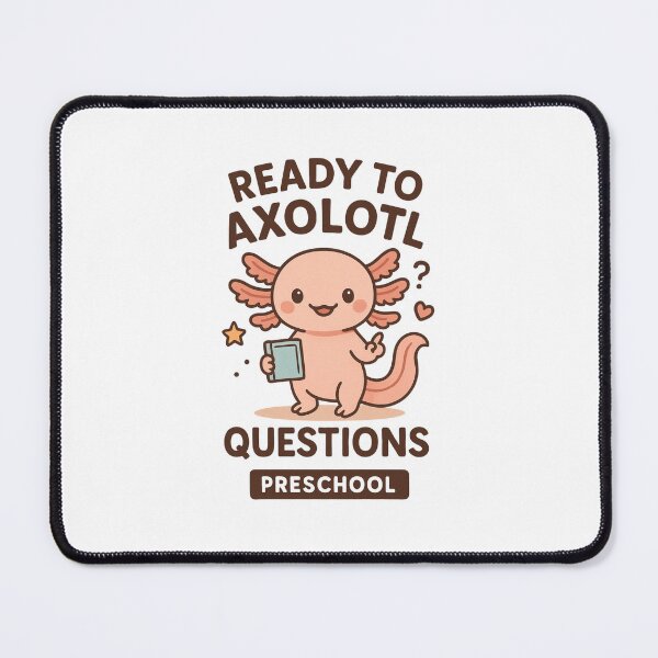 Item preview, Ready to Axolotl Questions - Back to School designed and sold by Prints-by-Olaf.