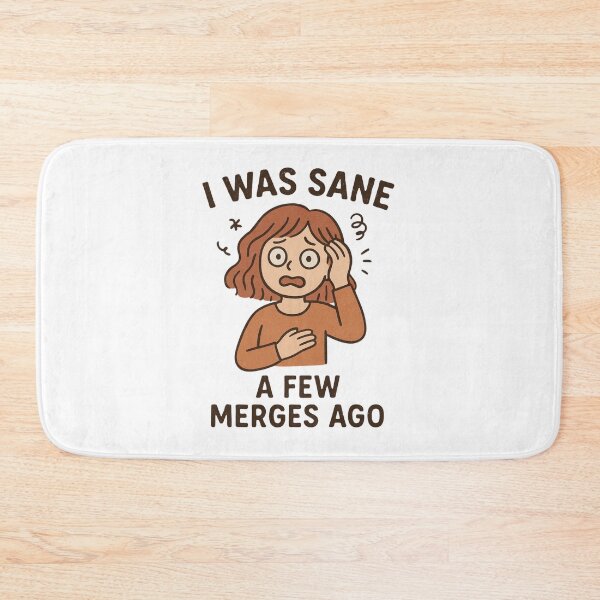 Item preview, I Was Sane a Few Merges Ago designed and sold by Prints-by-Olaf.