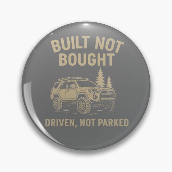 Item preview, Built Not Bought – 4Runner Off-Road Lifestyle designed and sold by AnerdFilms.