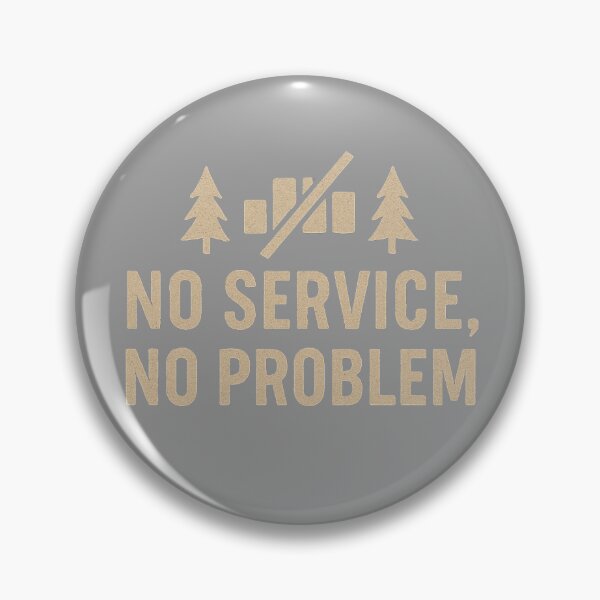 Item preview, No Service, No Problem – Off-Grid Camping Life designed and sold by AnerdFilms.