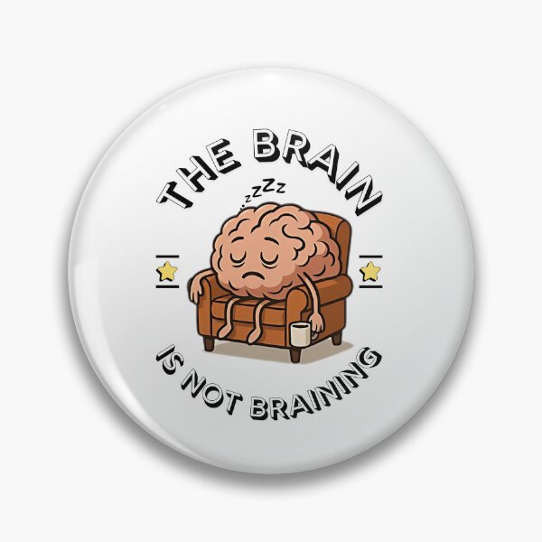 Item preview, Sarcastic Sleepy Brain with Coffee – The Brain Is Not Braining | Relatable Funny designed and sold by Cree8if.