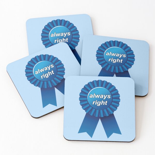 Item preview, Always right ribbon designed and sold by HotspotDesigns.