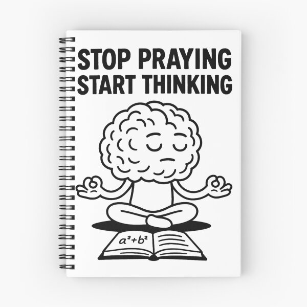Item preview, Stop Praying Start Thinking – Rational Brain Design designed and sold by jelonkaa.