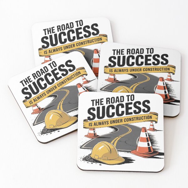 Item preview, The road to success is always under construction. designed and sold by PhrasePalette.