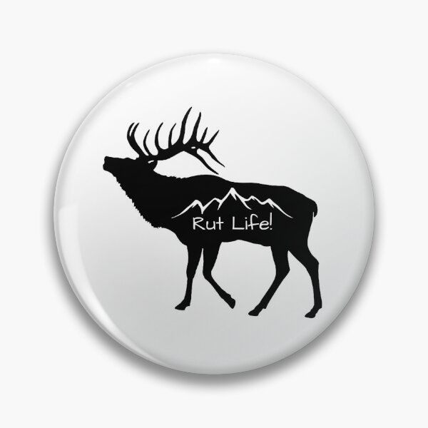 Item preview, Rut Life, Elk hunter! designed and sold by Kruzindesigns.