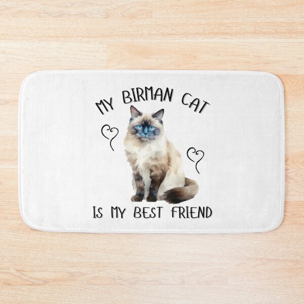 Item preview, My Birman Cat Is My Best Friend designed and sold by Viikis.