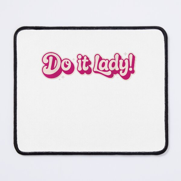 Item preview, Do it lady! by chit Funny designed and sold by iam8lu3.