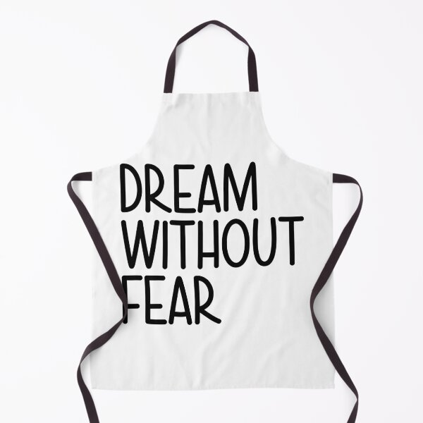 Item preview, Dream Without Fear designed and sold by designing01Ar3.
