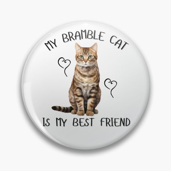 Item preview, My Bramble Cat Is My Best Friend designed and sold by Viikis.