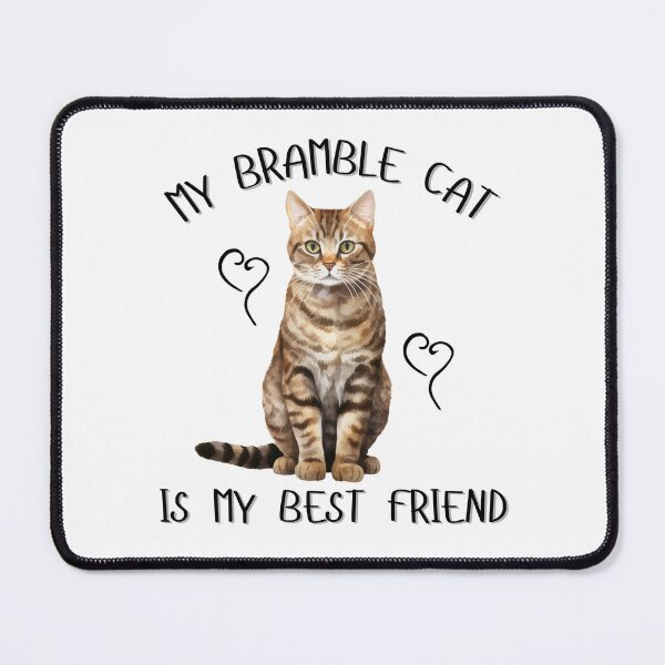 Item preview, My Bramble Cat Is My Best Friend designed and sold by Viikis.