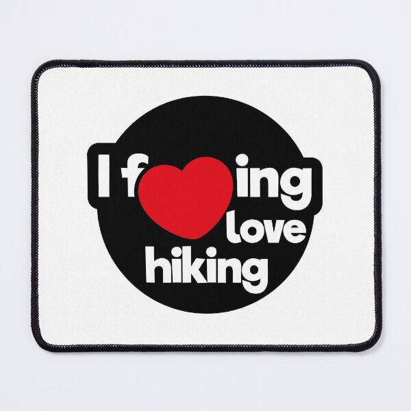 Item preview, I love Hiking designed and sold by Coops Clothing.