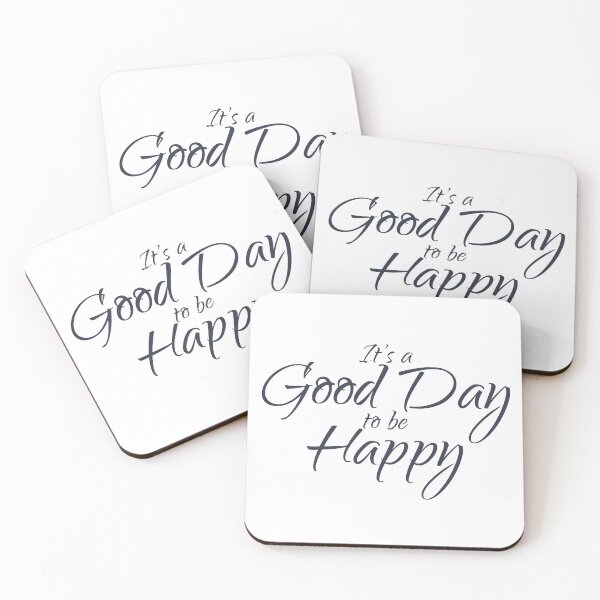 Item preview, Its a Good Day To Be Happy designed and sold by nunigifts.