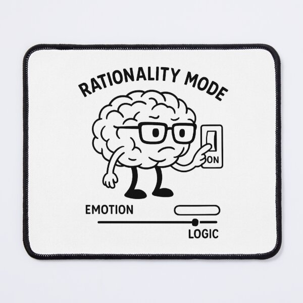 Item preview, Rationality Mode – Logic Over Emotion Brain designed and sold by jelonkaa.