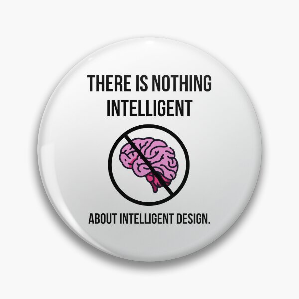 Item preview, There is nothing intelligent about intelligent design.  designed and sold by Rachel the Artist .
