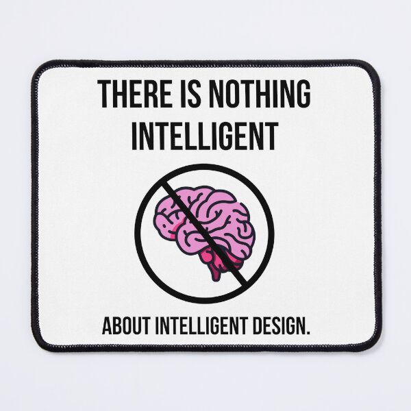 Item preview, There is nothing intelligent about intelligent design.  designed and sold by Rachel the Artist .