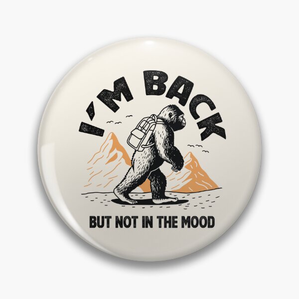 Item preview, I’m Back But Not in the Mood designed and sold by Rômulo Queiroz.
